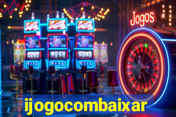 ijogocombaixar