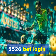 5526 bet login