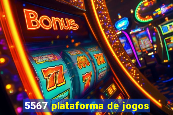 5567 plataforma de jogos