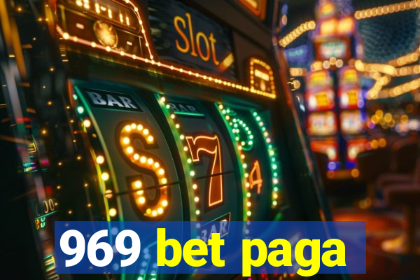 969 bet paga