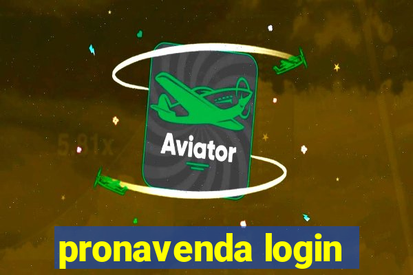 pronavenda login