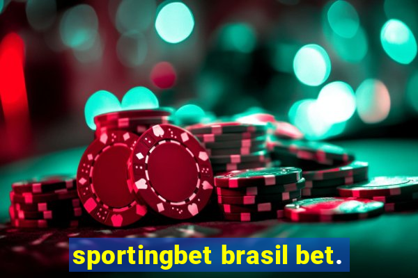 sportingbet brasil bet.