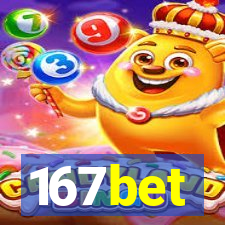 167bet