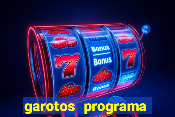 garotos programa zona leste