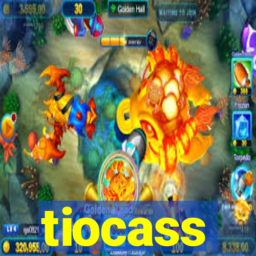 tiocass