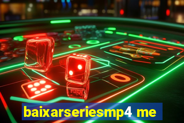 baixarseriesmp4 me