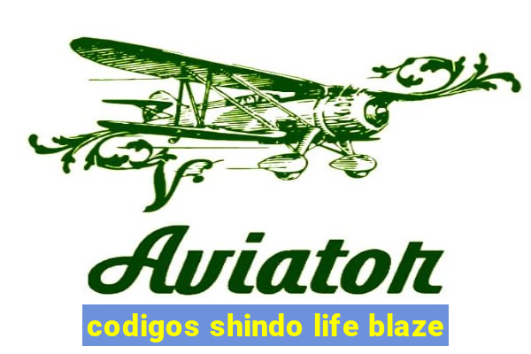 codigos shindo life blaze