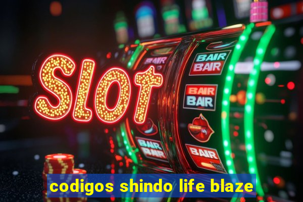 codigos shindo life blaze