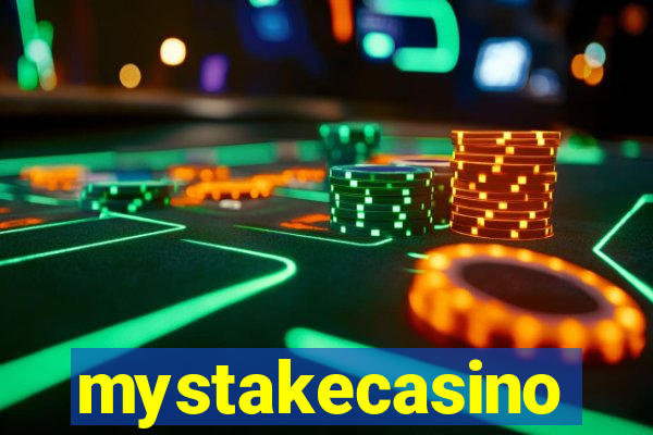 mystakecasino