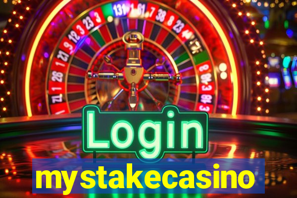 mystakecasino