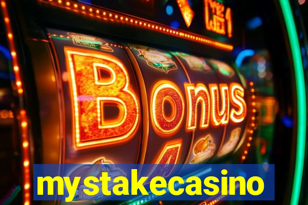 mystakecasino