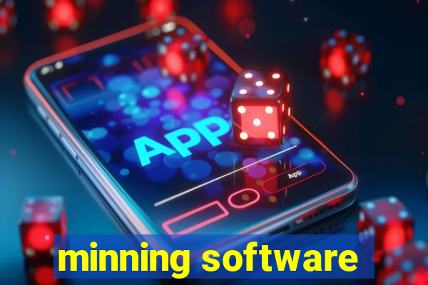 minning software