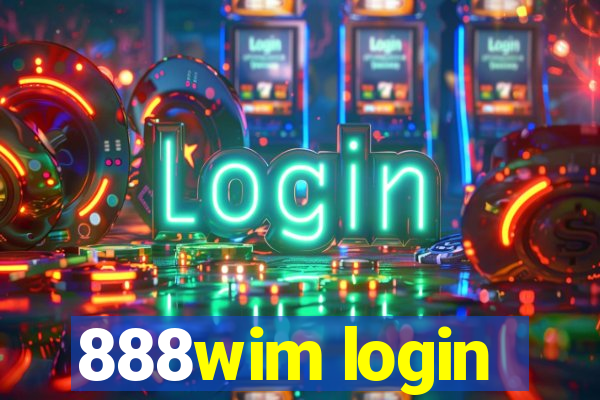 888wim login