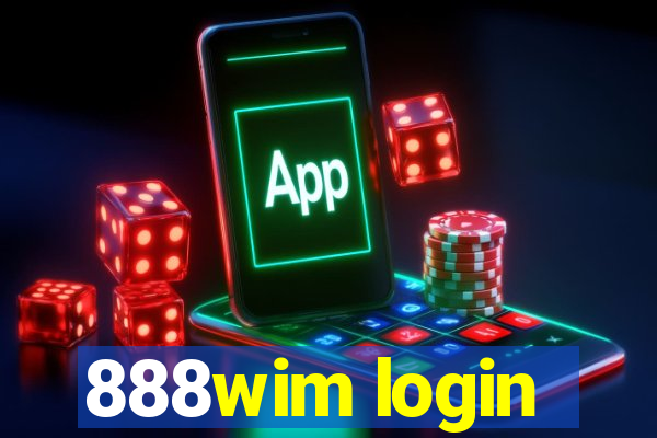 888wim login