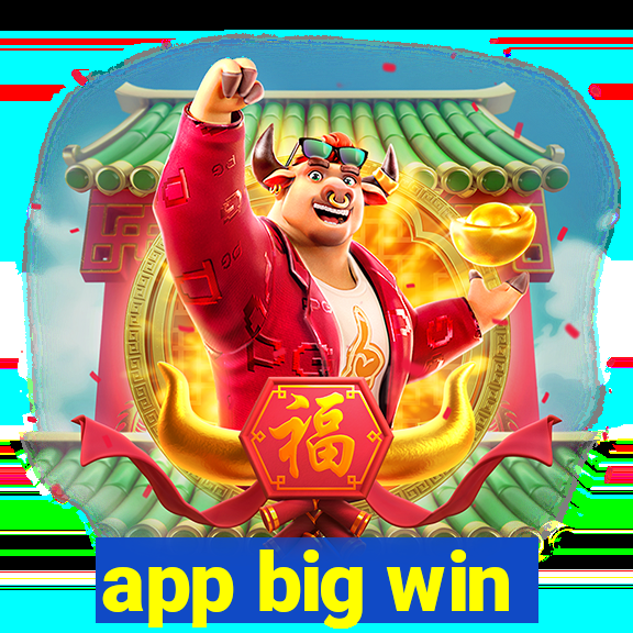 app big win