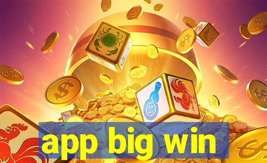 app big win