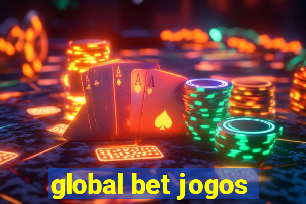 global bet jogos