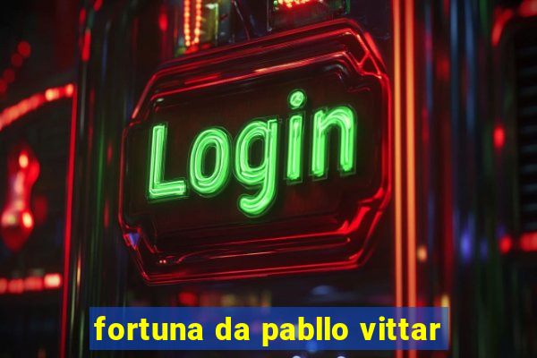 fortuna da pabllo vittar