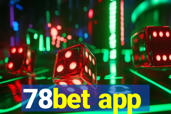 78bet app