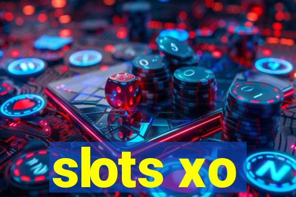 slots xo