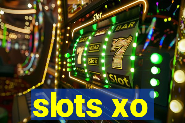 slots xo