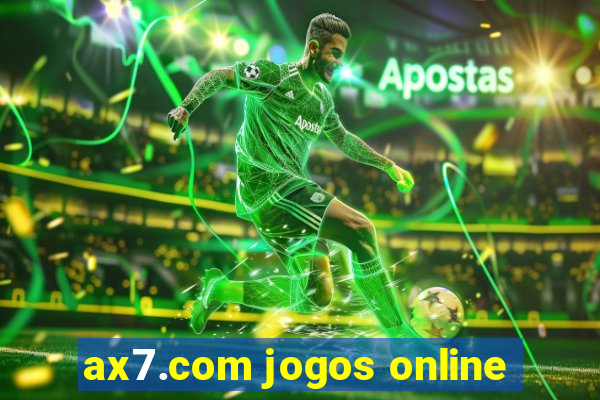 ax7.com jogos online