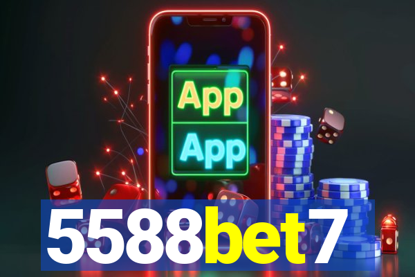 5588bet7