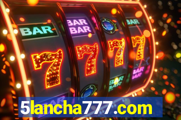 5lancha777.com