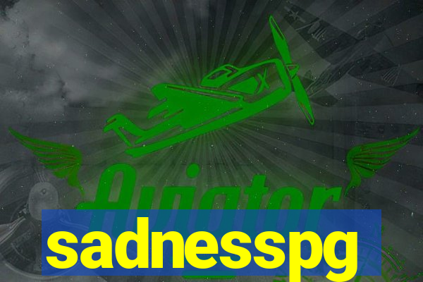 sadnesspg