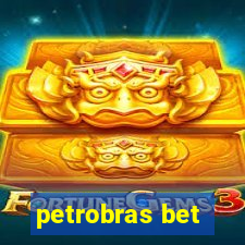 petrobras bet