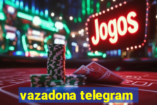 vazadona telegram