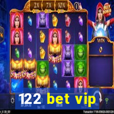 122 bet vip