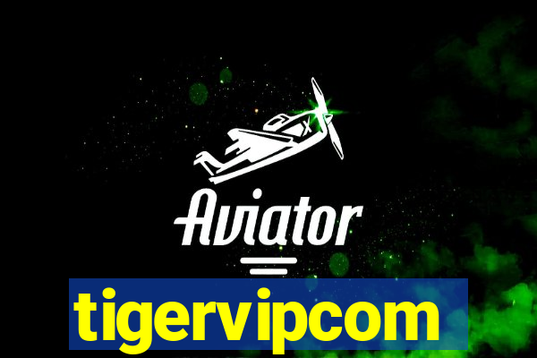 tigervipcom