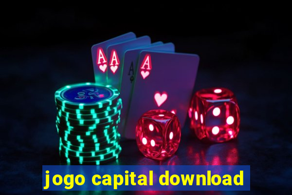 jogo capital download