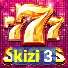 kizi 3