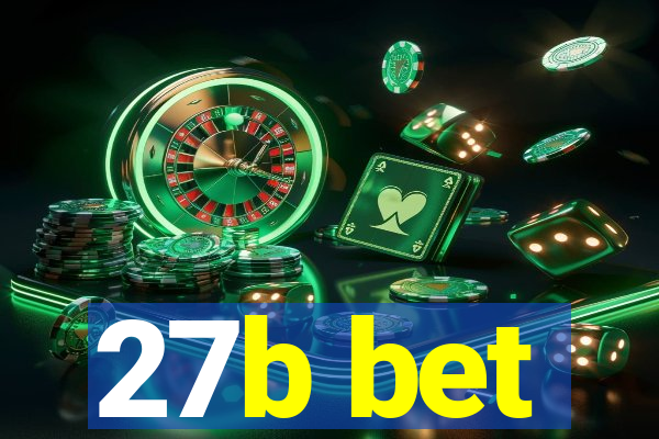 27b bet