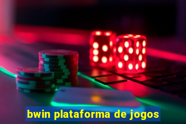 bwin plataforma de jogos