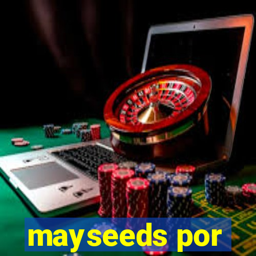 mayseeds por