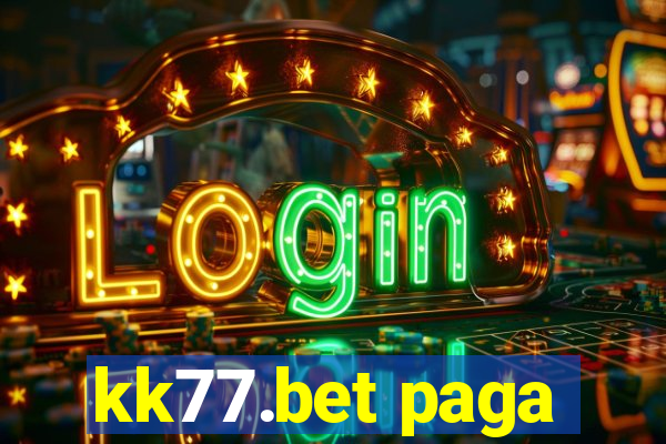 kk77.bet paga