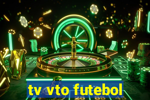 tv vto futebol