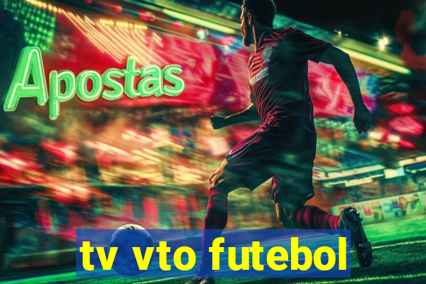 tv vto futebol