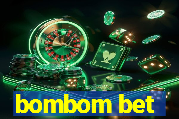 bombom bet