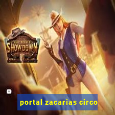 portal zacarias circo