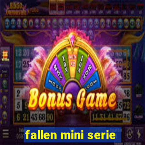 fallen mini serie