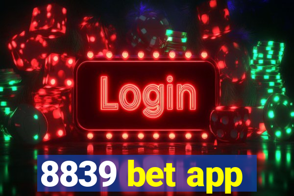 8839 bet app