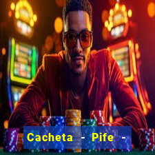 Cacheta - Pife - Jogo online