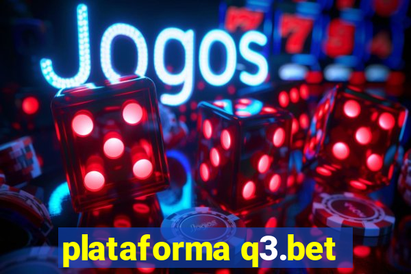 plataforma q3.bet