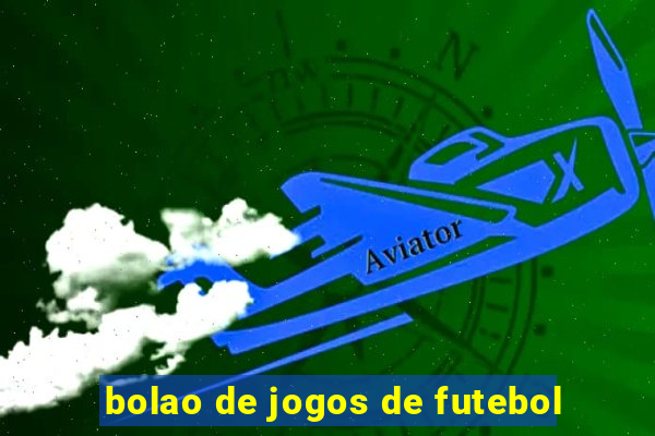 bolao de jogos de futebol