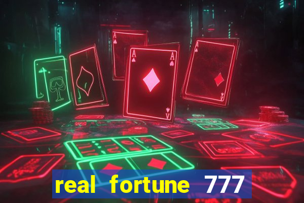 real fortune 777 paga mesmo