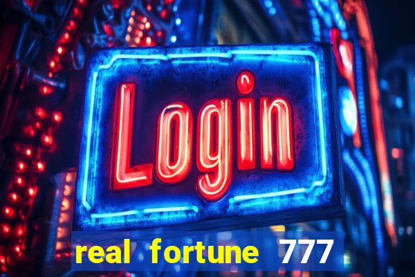 real fortune 777 paga mesmo